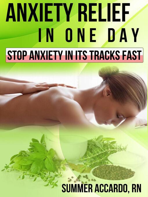 Title details for Anxiety Relief in One Day by Summer Accardo - Wait list